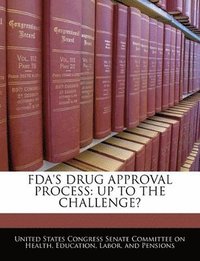 bokomslag FDA's Drug Approval Process