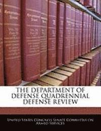 bokomslag The Department of Defense Quadrennial Defense Review