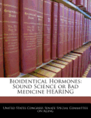 bokomslag Bioidentical Hormones