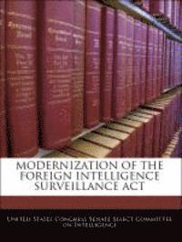 bokomslag Modernization of the Foreign Intelligence Surveillance ACT