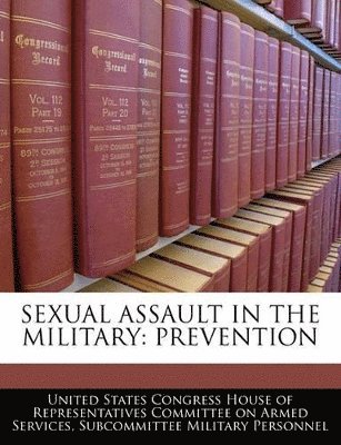 bokomslag Sexual Assault in the Military