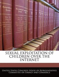 bokomslag Sexual Exploitation of Children Over the Internet