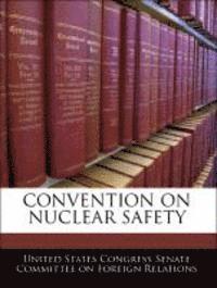 bokomslag Convention on Nuclear Safety