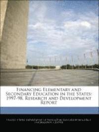 Financing Elementary and Secondary Education in the States 1