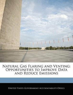 Natural Gas Flaring and Venting 1