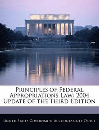 bokomslag Principles of Federal Appropriations Law