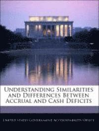 bokomslag Understanding Similarities and Differences Between Accrual and Cash Deficits