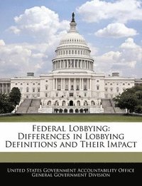 bokomslag Federal Lobbying