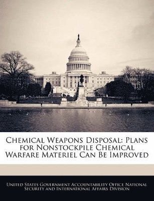 Chemical Weapons Disposal, Häftad