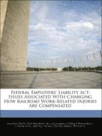 Federal Employers' Liability ACT 1