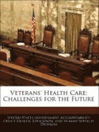 Veterans' Health Care 1