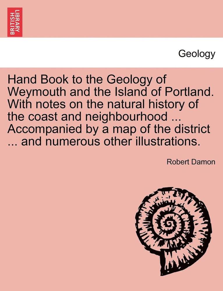 Geology of Weymouth, Portland, and Coast of Dorsetshire 1