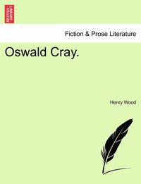 bokomslag Oswald Cray.