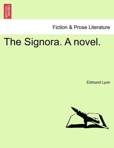 bokomslag Signora. a Novel.