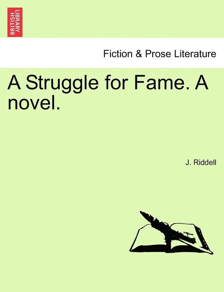 A Struggle for Fame. a Novel. 1