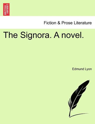 bokomslag Signora. a Novel.
