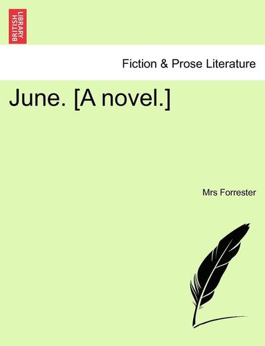 bokomslag June. [a Novel.]