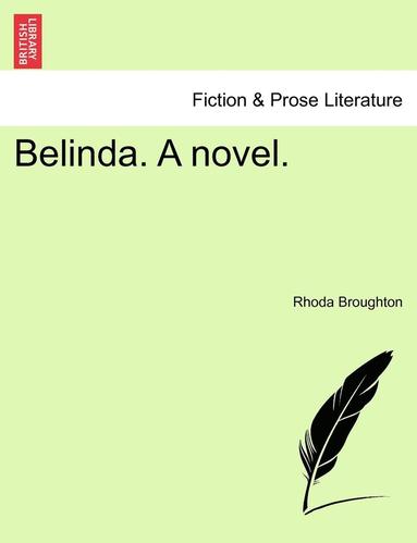 bokomslag Belinda. a Novel.