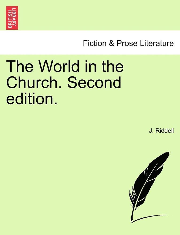 The World in the Church. Vol. III, Second Edition. 1