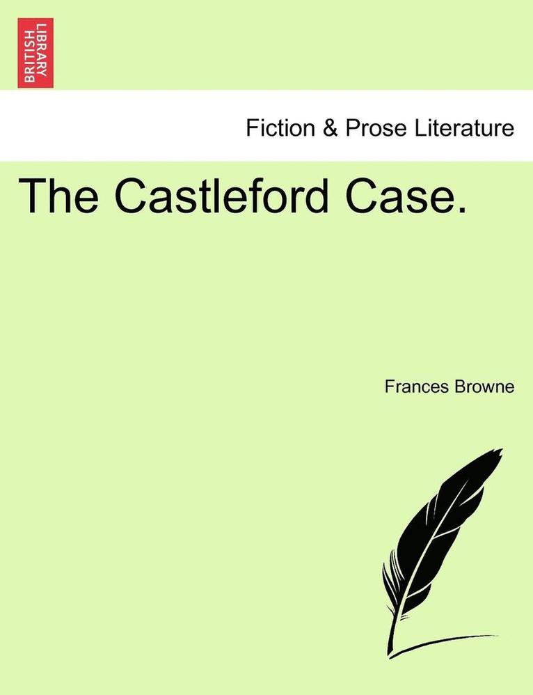 The Castleford Case. 1