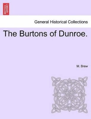 Burtons of Dunroe. 1