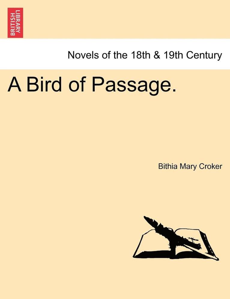 A Bird of Passage. 1