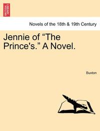 bokomslag Jennie of the Prince's. a Novel.