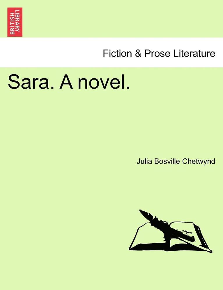 Sara. a Novel. 1