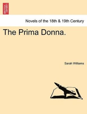 Sarah Williams - Prima Donna., Häftad