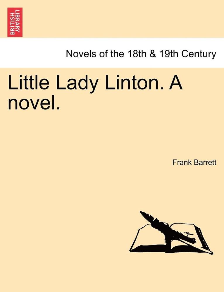 Little Lady Linton. a Novel. 1