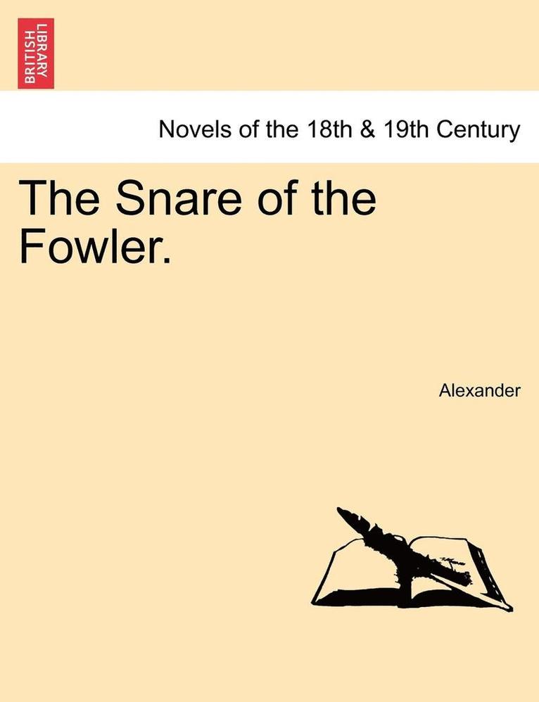 Snare of the Fowler.