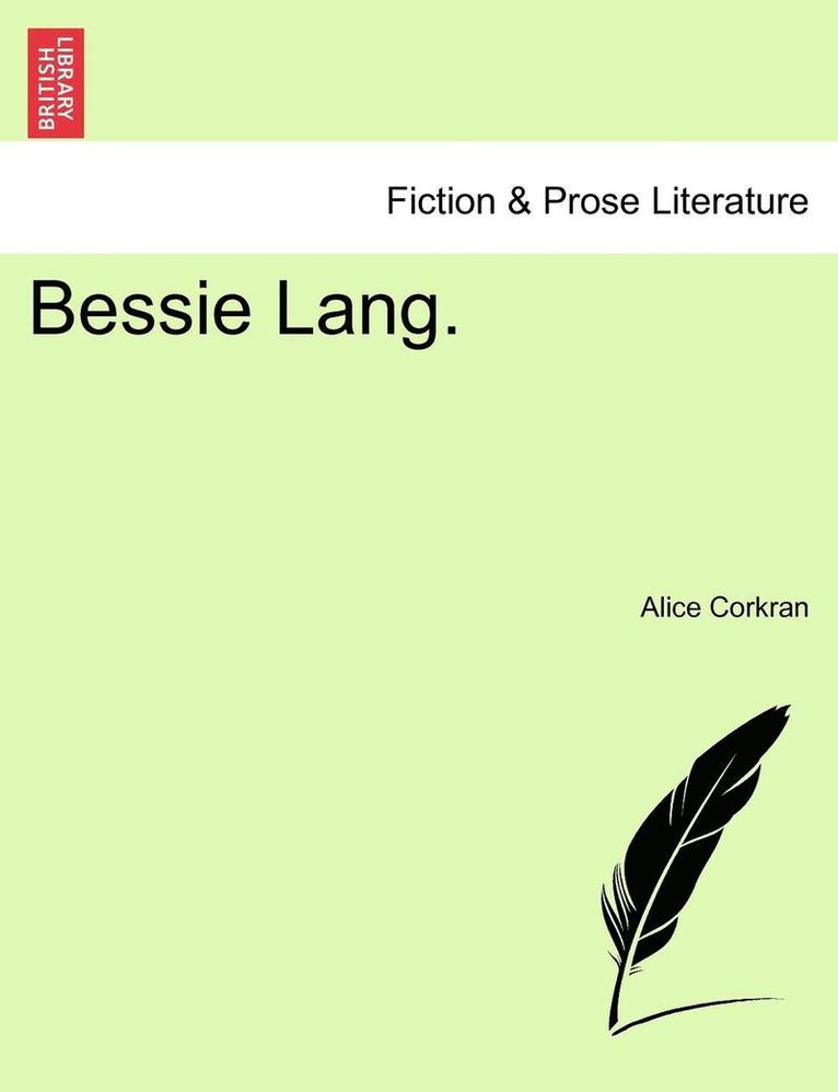 Bessie Lang. 1