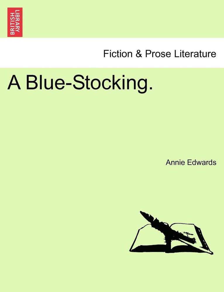 A Blue-Stocking. 1
