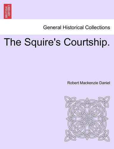 Robert Daniel - Squire's Courtship., Häftad