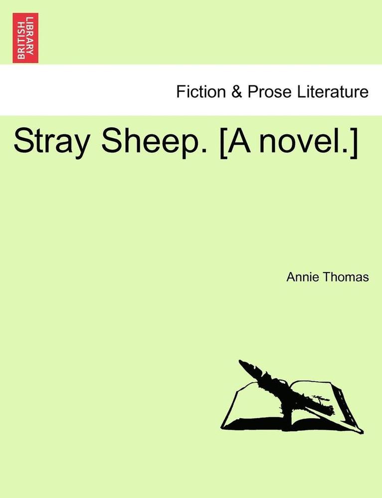 Stray Sheep. [A Novel.] 1