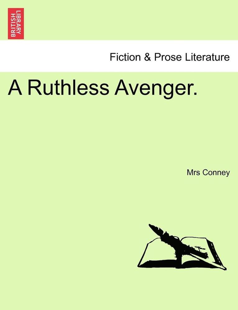 A Ruthless Avenger. 1