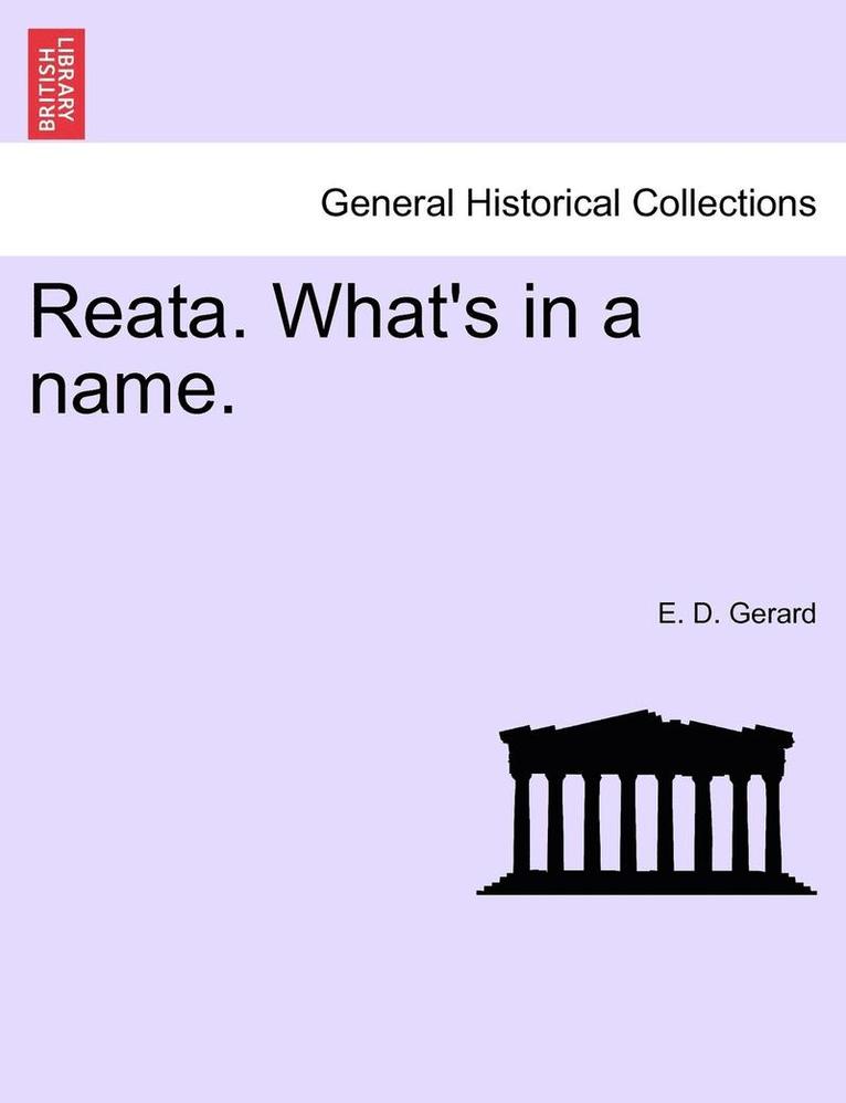 Reata. What's in a Name. 1