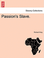 Passion's Slave. 1