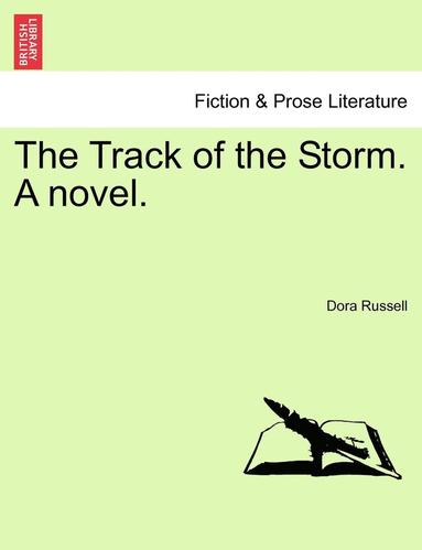 bokomslag Track of the Storm. a Novel.