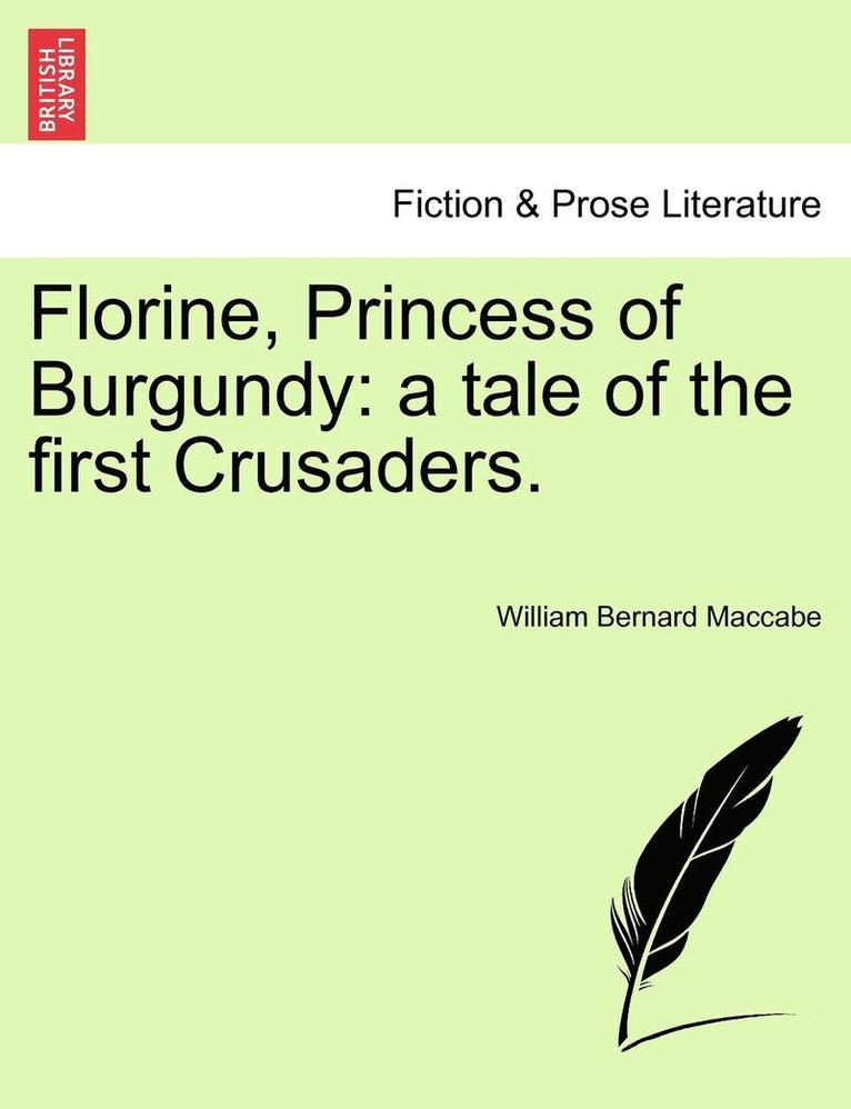 Florine, Princess of Burgundy 1