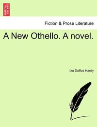 bokomslag A New Othello. a Novel.