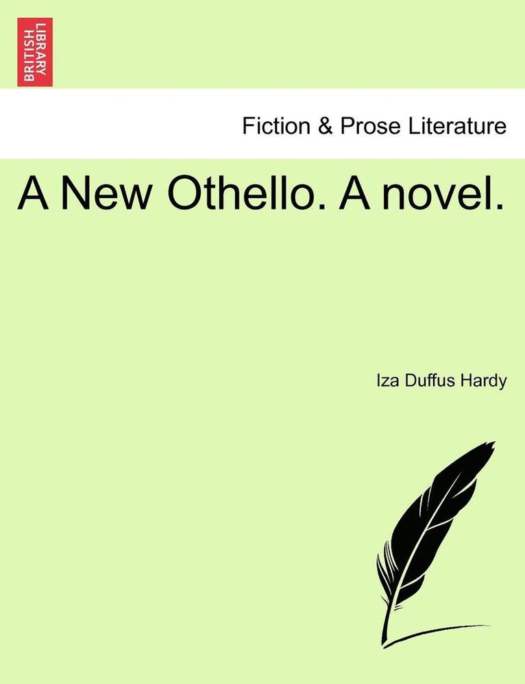 A New Othello. a Novel. 1