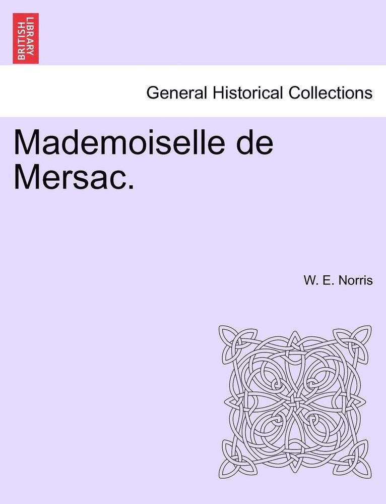 Mademoiselle de Mersac. 1