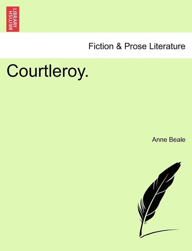 Anne Beale - Courtleroy., Häftad