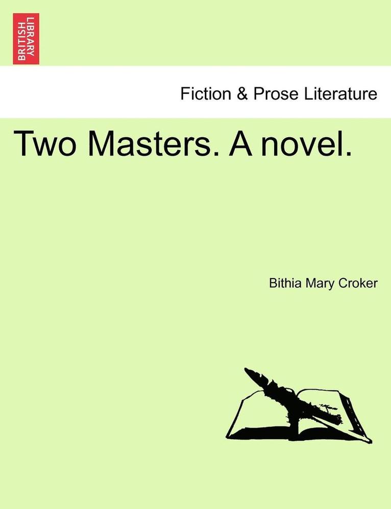 Two Masters. a Novel. 1