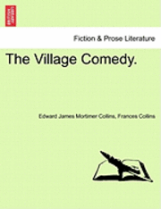 bokomslag The Village Comedy.