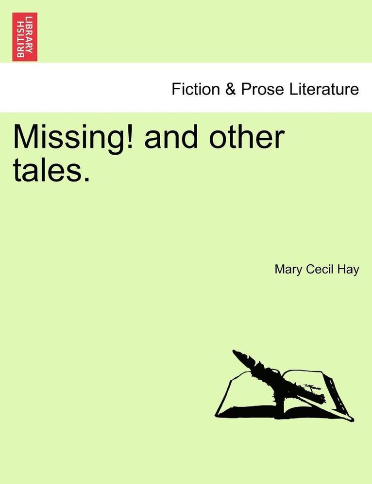 Missing! and Other Tales. 1