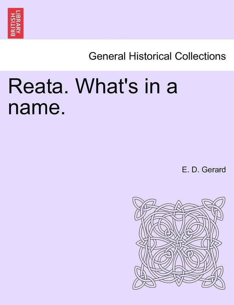 Reata. What's in a Name. 1