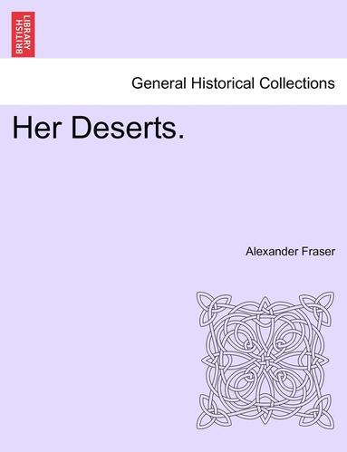 bokomslag Her Deserts.