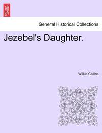 bokomslag Jezebel's Daughter.